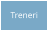 Treneri